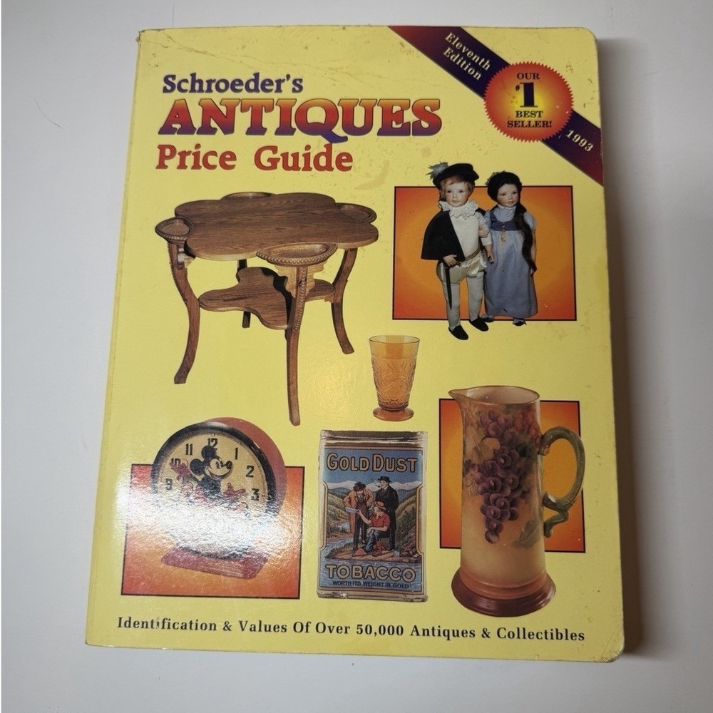 Schröeder's Antiques Price Guide Book‎ 11th Edition